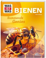 WAS IST WAS Bienen. Summende Genies Röndigs, Nicole 9783788681739