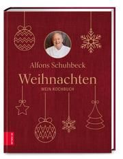 Weihnachten Schuhbeck, Alfons 9783965841666