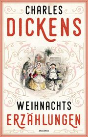 Weihnachtserzählungen Dickens, Charles 9783730610237
