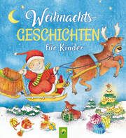 Weihnachtsgeschichten für Kinder Marion Krätschmer 9783849942427