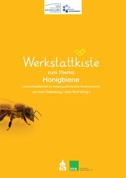 Werkstattkiste zum Thema Honigbiene Ines Oldenburg/Julia Wulf 9783834022257