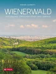 Wienerwald Gamerith, Werner 9783702237295