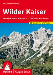 Wilder Kaiser Brandl, Sepp/Brandl, Marc 9783763347902