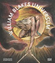 William Blakes Universum Blake, William/Bindman, David/Chadwick, Esther u a 9783775758017