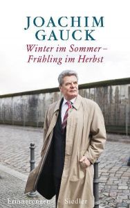 Winter im Sommer - Frühling im Herbst Gauck, Joachim 9783886809356