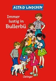 Wir Kinder aus Bullerbü - Immer lustig in Bullerbü Lindgren, Astrid 9783789119460