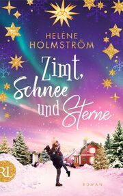 Zimt, Schnee und Sterne Holmström, Heléne 9783352009853