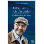 Hilfe, Jesus, ich bin Jude Uschomirski, Anatoli 9783775160414