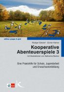 Kooperative Abenteuerspiele 3 Gilsdorf, Rüdiger/Kistner, Günter 9783780049605